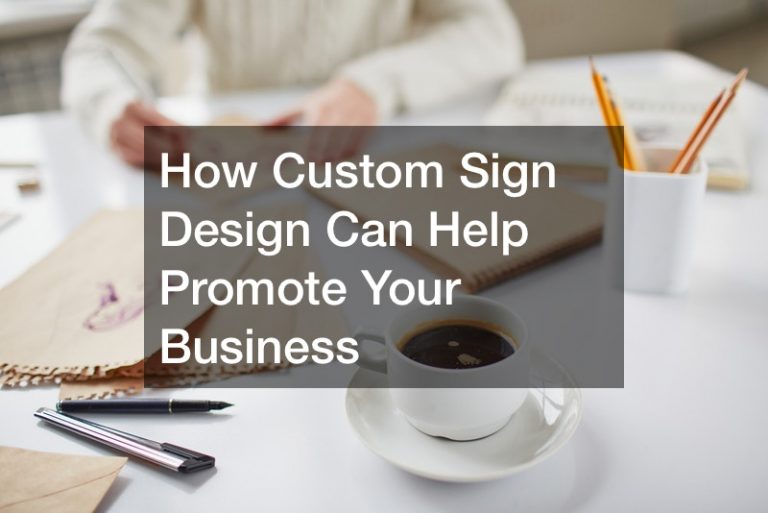 custom sign design